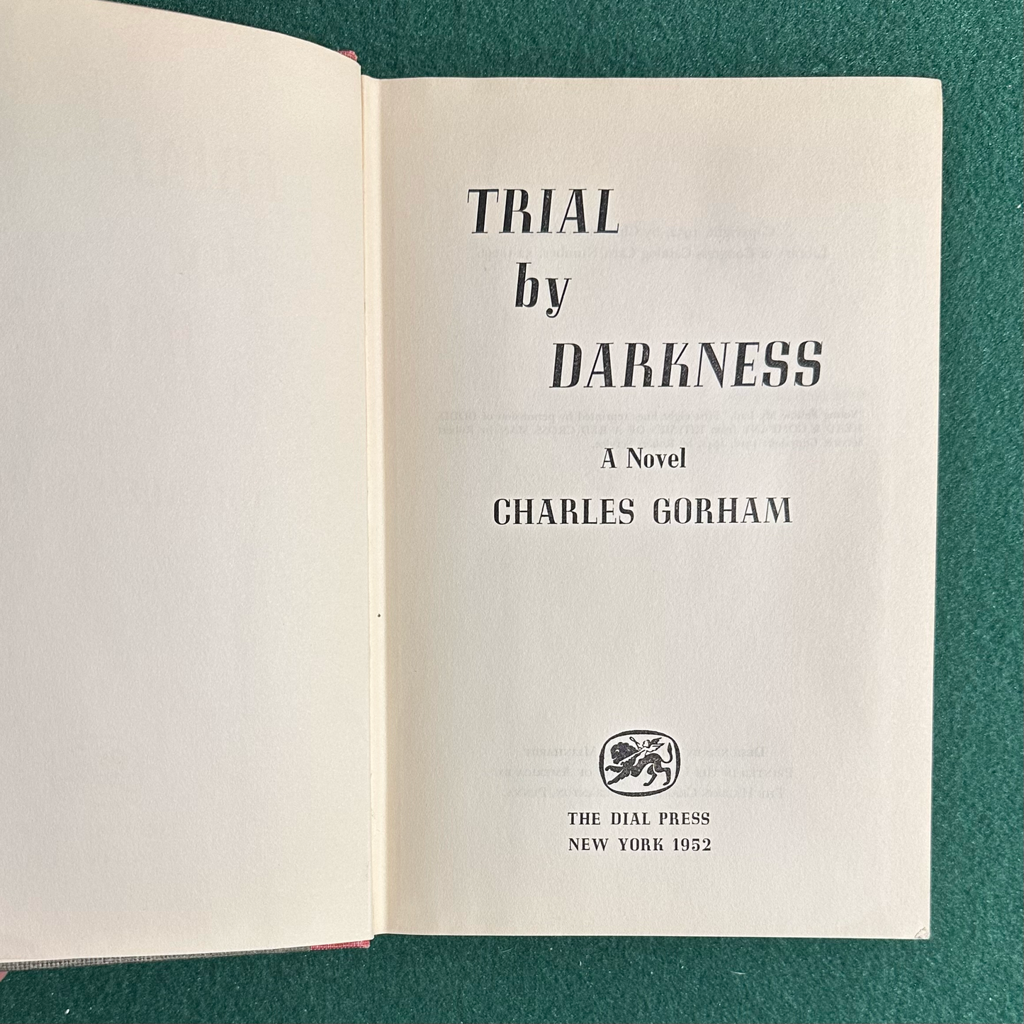 Vintage Fiction Hardback: Charles Gorham - Trial by Darkness FIRST EDITION