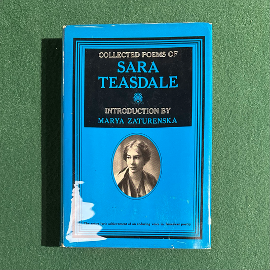 Vintage Poetry Hardback: The Collected Poems of Sara Teasdale THIRD PRINTING
