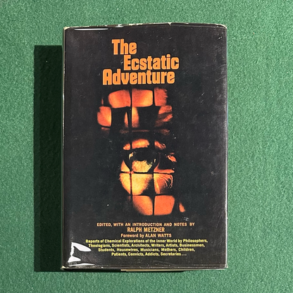 Vintage Non-Fiction Hardback: The Ecstatic Adventure, Edited by Ralph Metzner FIRST EDITION