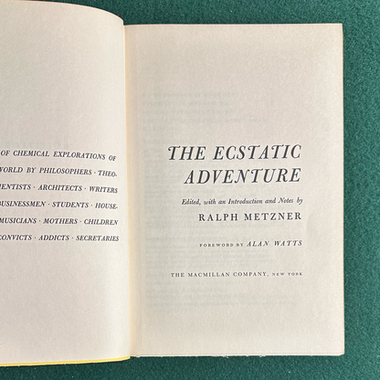 Vintage Non-Fiction Hardback: The Ecstatic Adventure, Edited by Ralph Metzner FIRST EDITION
