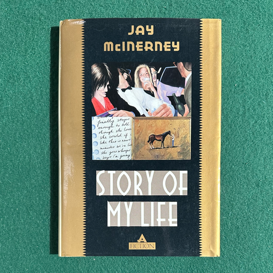 Vintage Fiction Paperback: Jay McInerney - Story of my Life SIGNED UNCORRECTED PROOF