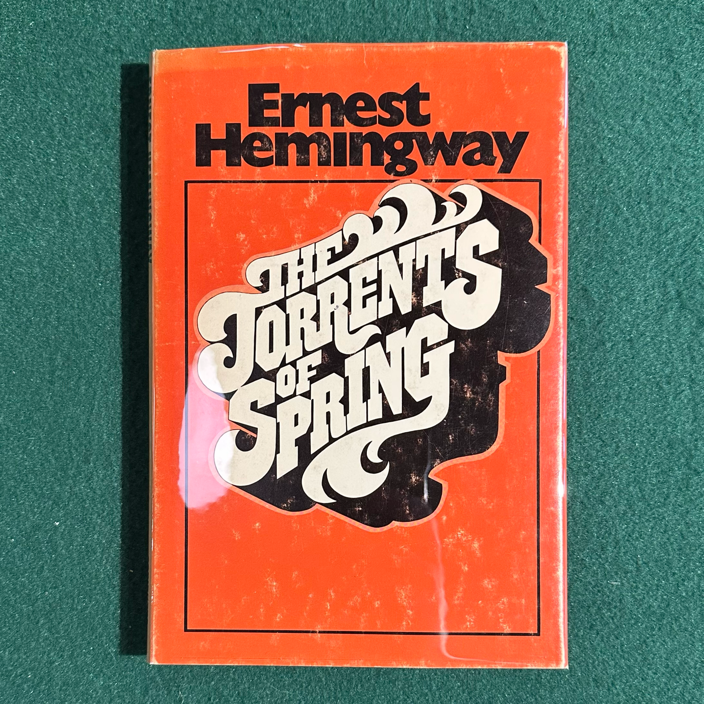 Vintage Fiction Hardback: Ernest Hemingway - The Torrents of Spring