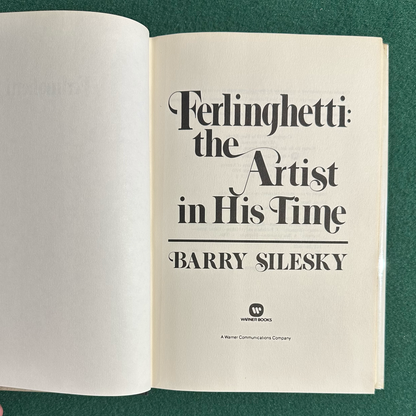 Vintage Non-Fiction Hardback: Barry Silesky - Ferlinghetti: The Artist in His Time FIRST EDITION