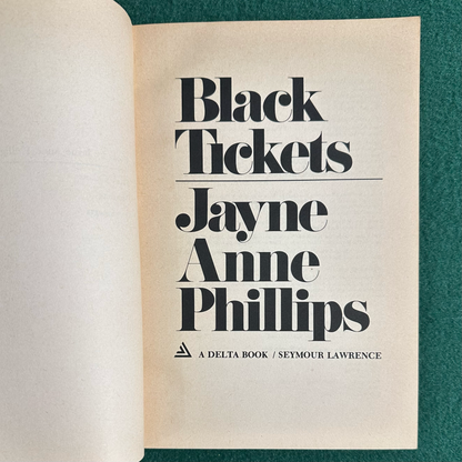 Vintage Fiction Paperback: Jane Anne Phillips - Black Tickets FIRST PRINTING