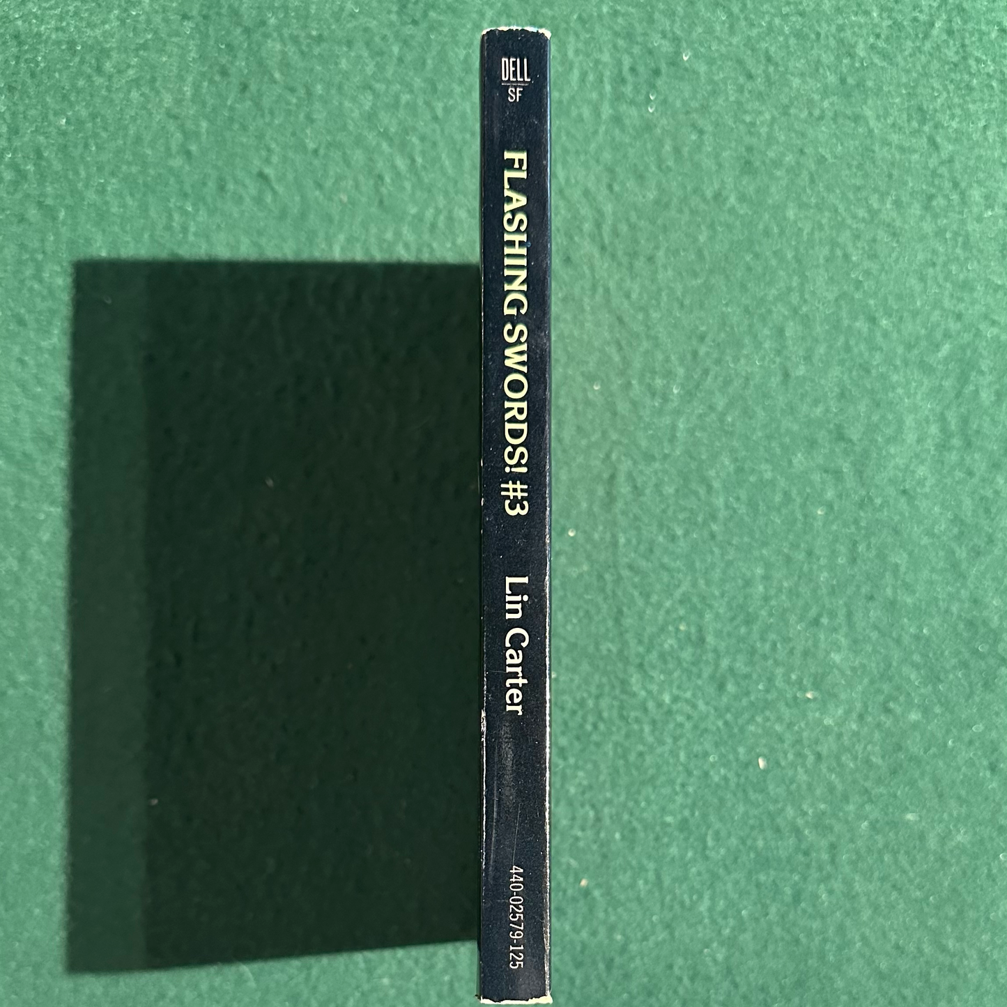 Vintage Fantasy Paperback: Flashing Swords #3: Warriors and Wizards, Edited by Lin Carter FIRST PRINTING