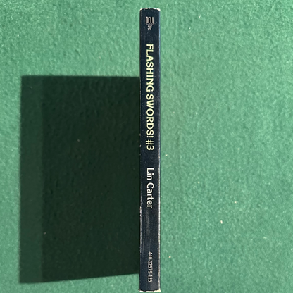 Vintage Fantasy Paperback: Flashing Swords #3: Warriors and Wizards, Edited by Lin Carter FIRST PRINTING