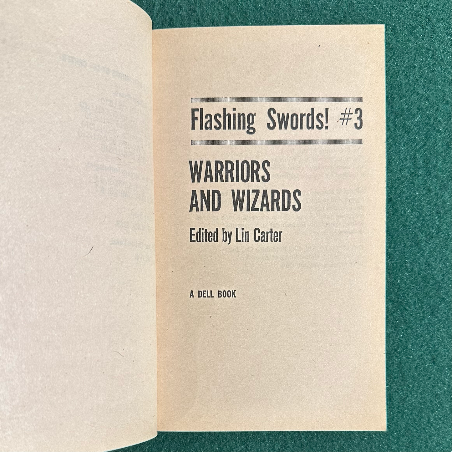 Vintage Fantasy Paperback: Flashing Swords #3: Warriors and Wizards, Edited by Lin Carter FIRST PRINTING