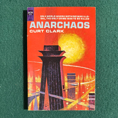 Vintage Fantasy Paperback: Curt Clark - Anarchaos FIRST PRINTING