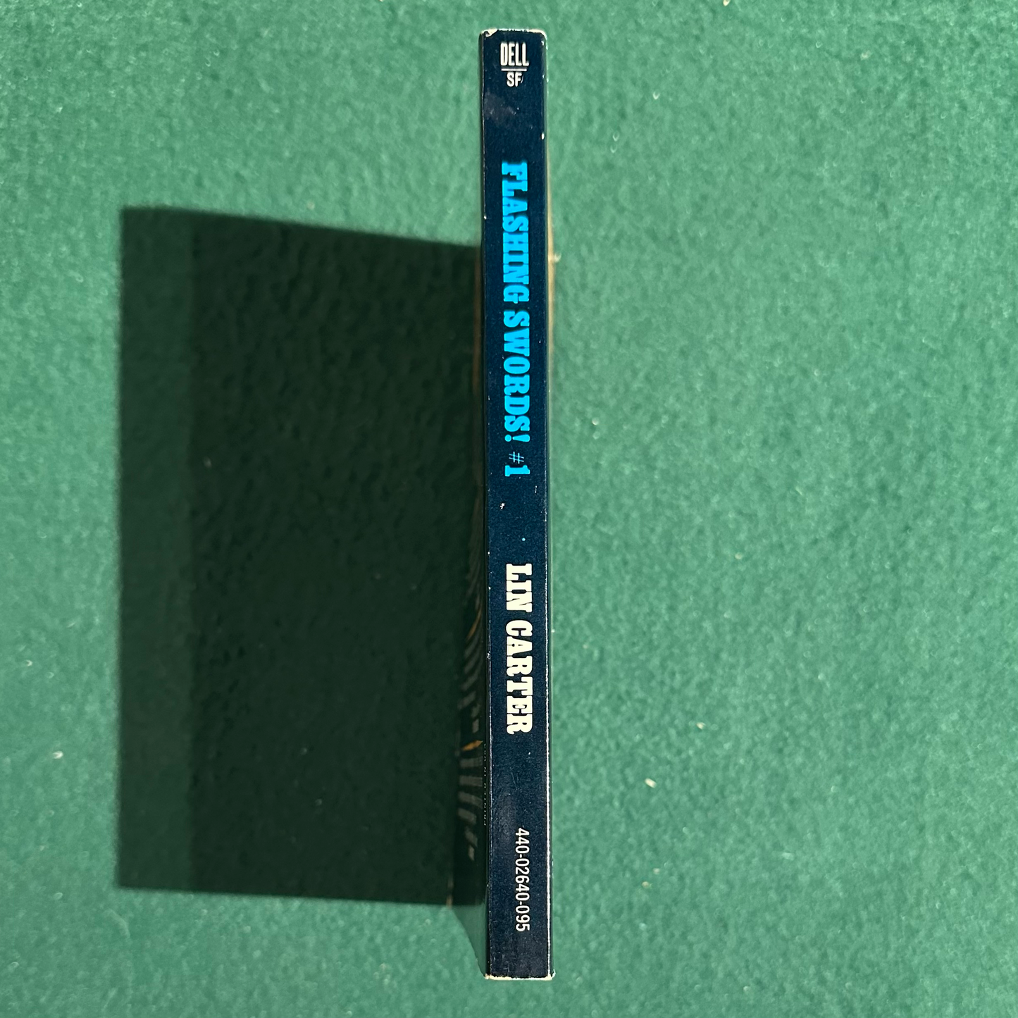 Vintage Fantasy Paperback: Flashing Swords #1, Edited by Lin Carter FIRST PRINTING