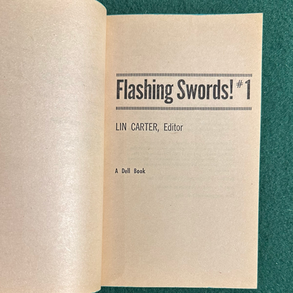 Vintage Fantasy Paperback: Flashing Swords #1, Edited by Lin Carter FIRST PRINTING
