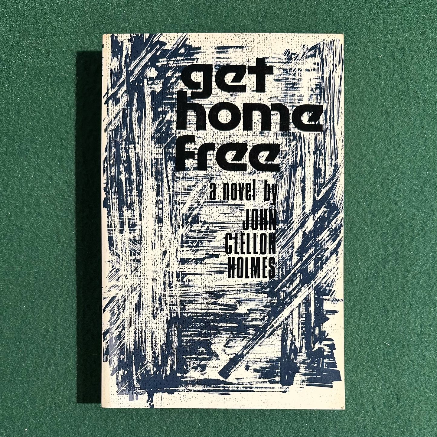 Vintage Fiction Paperback: John Clellon Holmes - Get Home Free