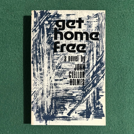 Vintage Fiction Paperback: John Clellon Holmes - Get Home Free
