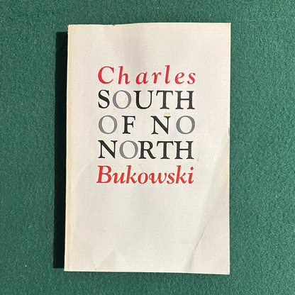 Vintage Poetry Paperback: Charles Bukowski - South of No North
