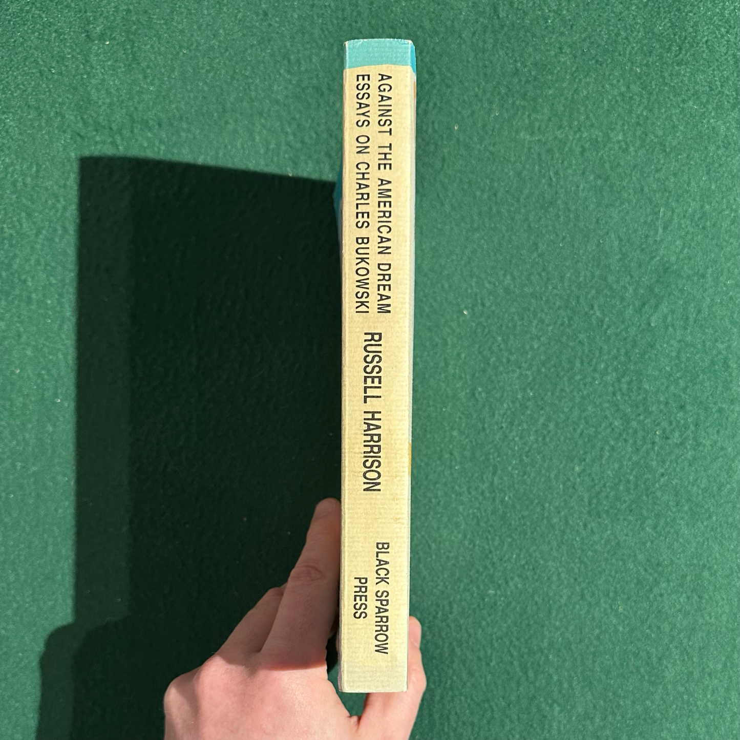Non-Fiction Paperback: Russell Harrison - Against the American Dream: Essays on Charles Bukowski SECOND PRINT