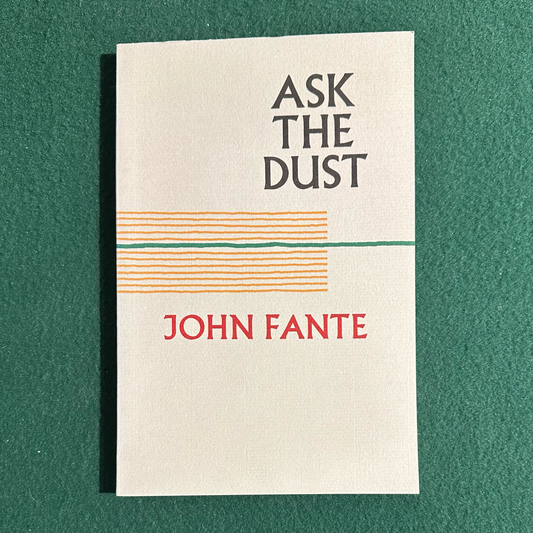 Fiction Paperback: John Fante - Ask The Dust