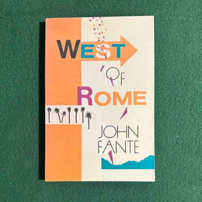 Fiction Paperback: John Fante - West of Rome FIFTH PRINT