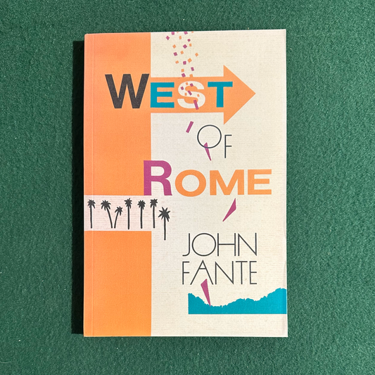 Fiction Paperback: John Fante - West of Rome FIFTH PRINT