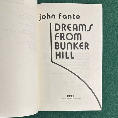 Fiction Paperback: John Fante - Dreams From Bunker Hill FOURTH PRINT