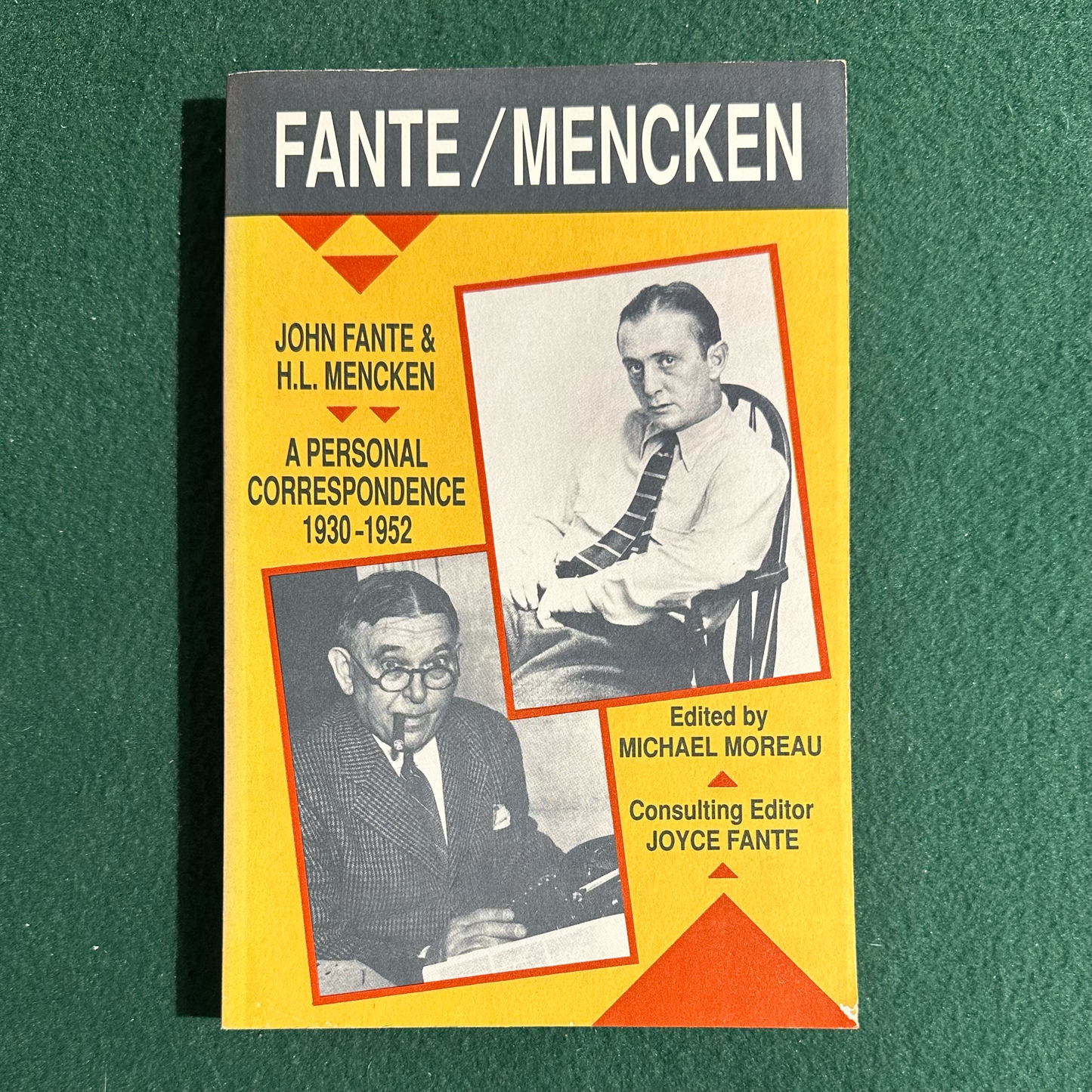 Fiction Paperback: John Fante & H L Mencken - A Personal Correspondence 1930-1952 FIRST PRINT