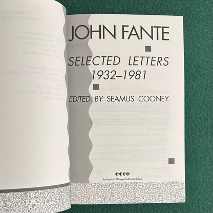 Fiction Paperback: John Fante - Selected Letters 1932 to 1981 SECOND PRINT