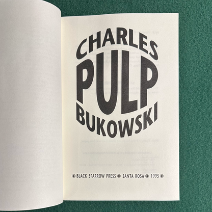 Vintage Fiction Paperback: Charles Bukowski - Pulp FOURTH PRINTING