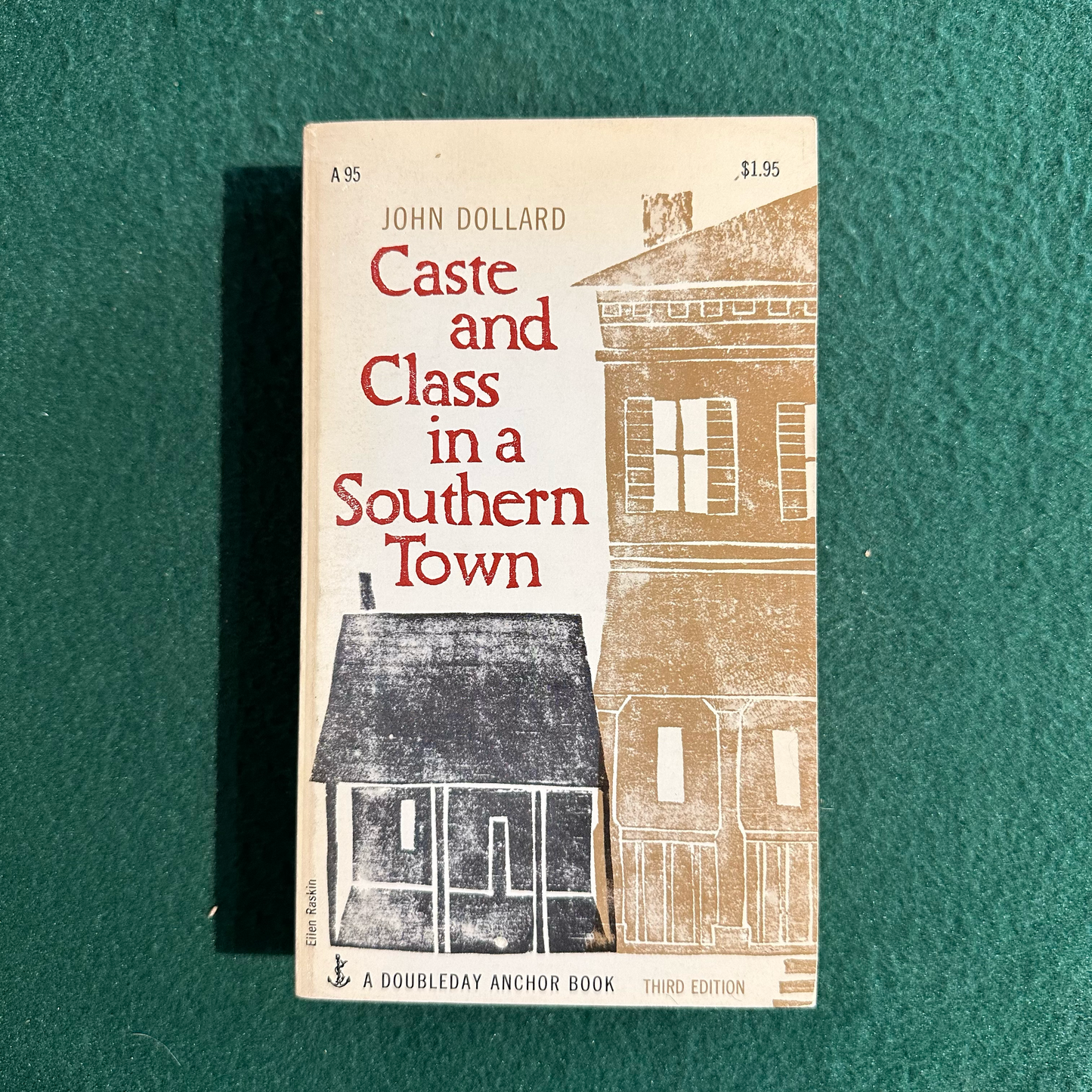 Vintage Non-Fiction Paperback: John Dollard - Caste and Class in a Southern Town
