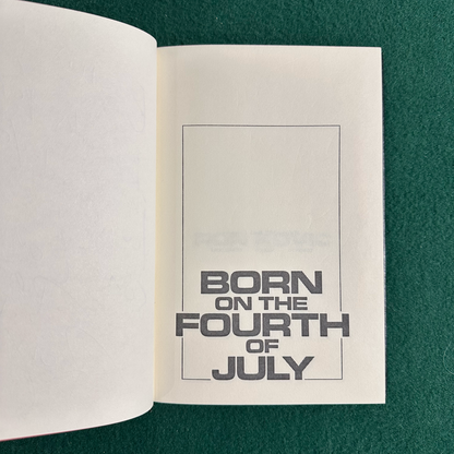 Vintage Autobiography Hardback: Ron Kovic - Born on the Fourth of July SIGNED FIFTH PRINTING