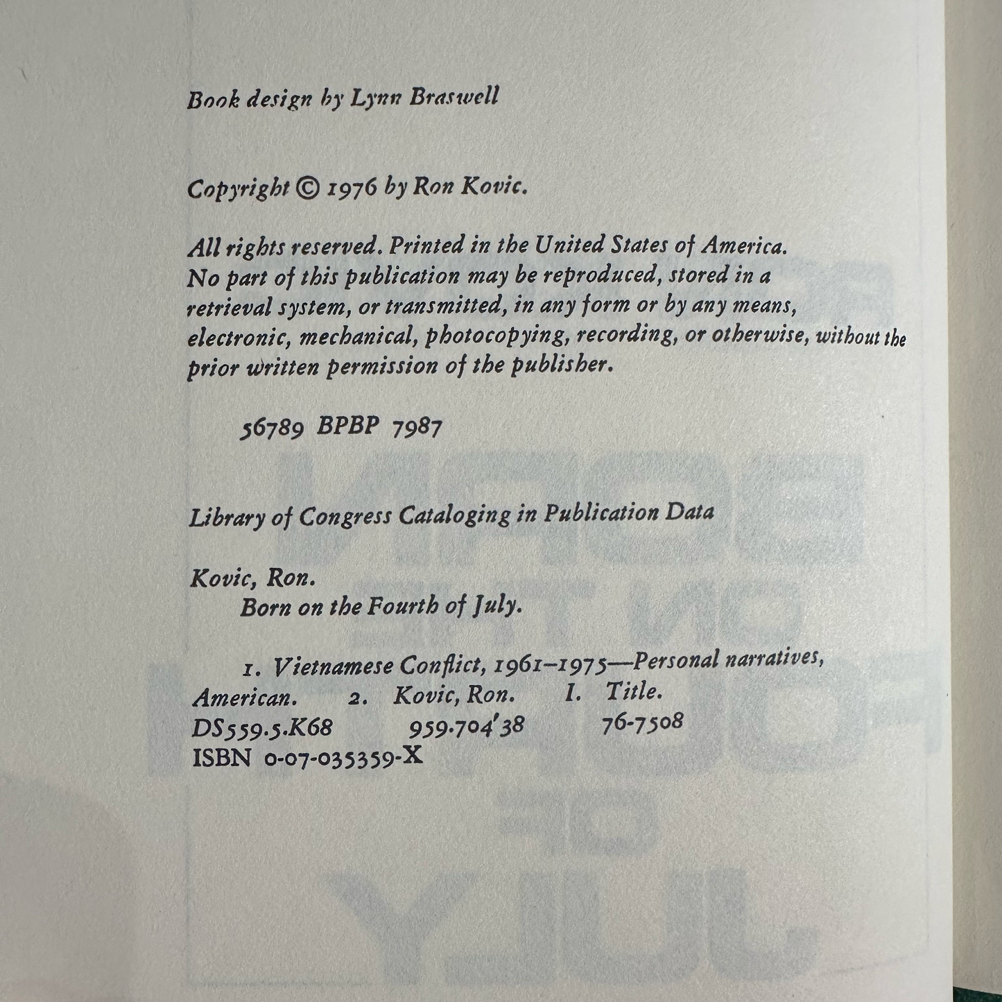 Vintage Autobiography Hardback: Ron Kovic - Born on the Fourth of July SIGNED FIFTH PRINTING