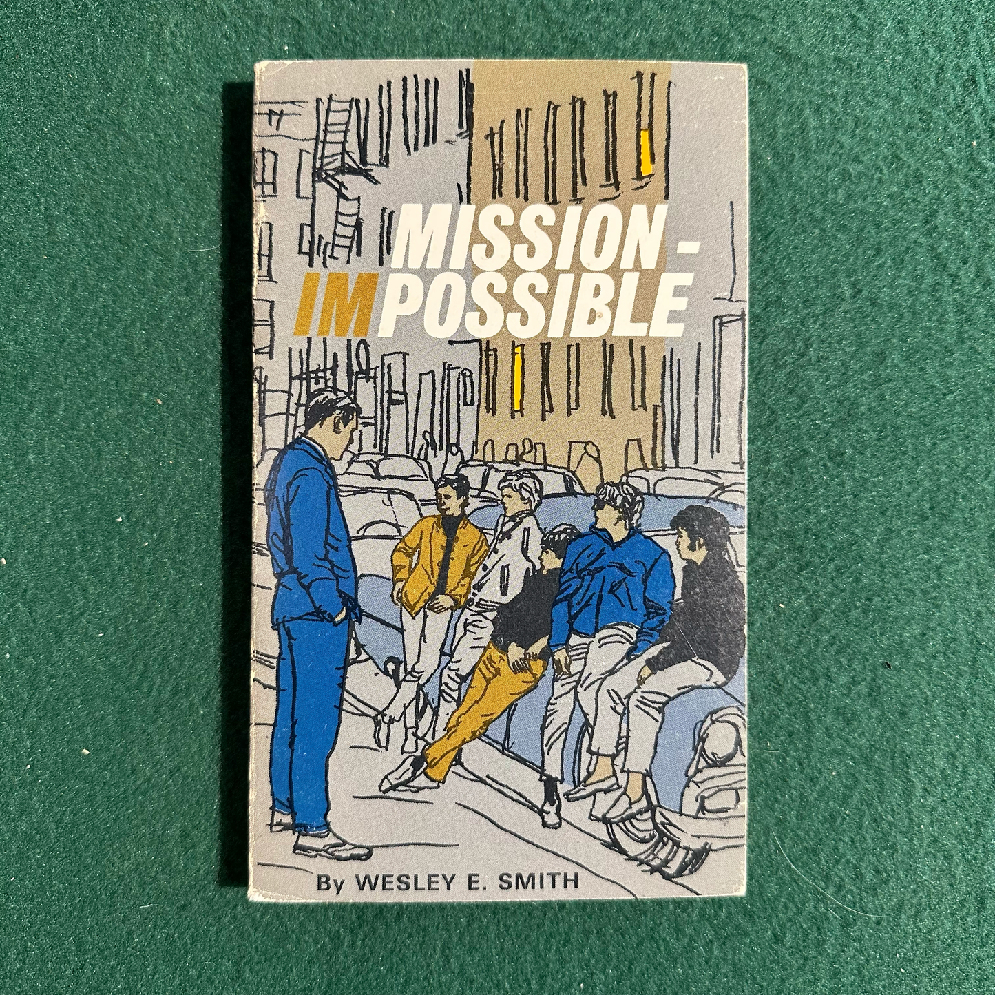 Vintage Fiction Paperback: Wesley E Smith - Mission Impossible