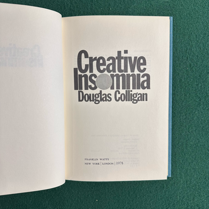 Vintage Non-Fiction Hardback: Douglas Colligan - Creative Insomnia FIRST EDITION