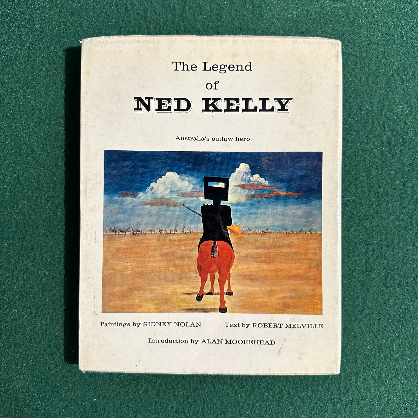 Vintage Art Hardback: The Legend of Ned Kelly - Paintings by Sidney Nolan, Text by Robert Melville