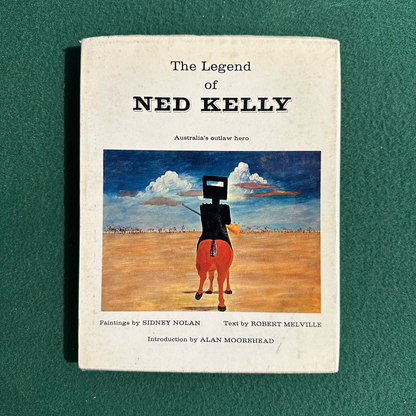 Vintage Art Hardback: The Legend of Ned Kelly - Paintings by Sidney Nolan, Text by Robert Melville