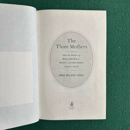 Non-Fiction Hardback: Anna Malaika Tubbs - The Three Mothers SIGNED FIRST EDITION