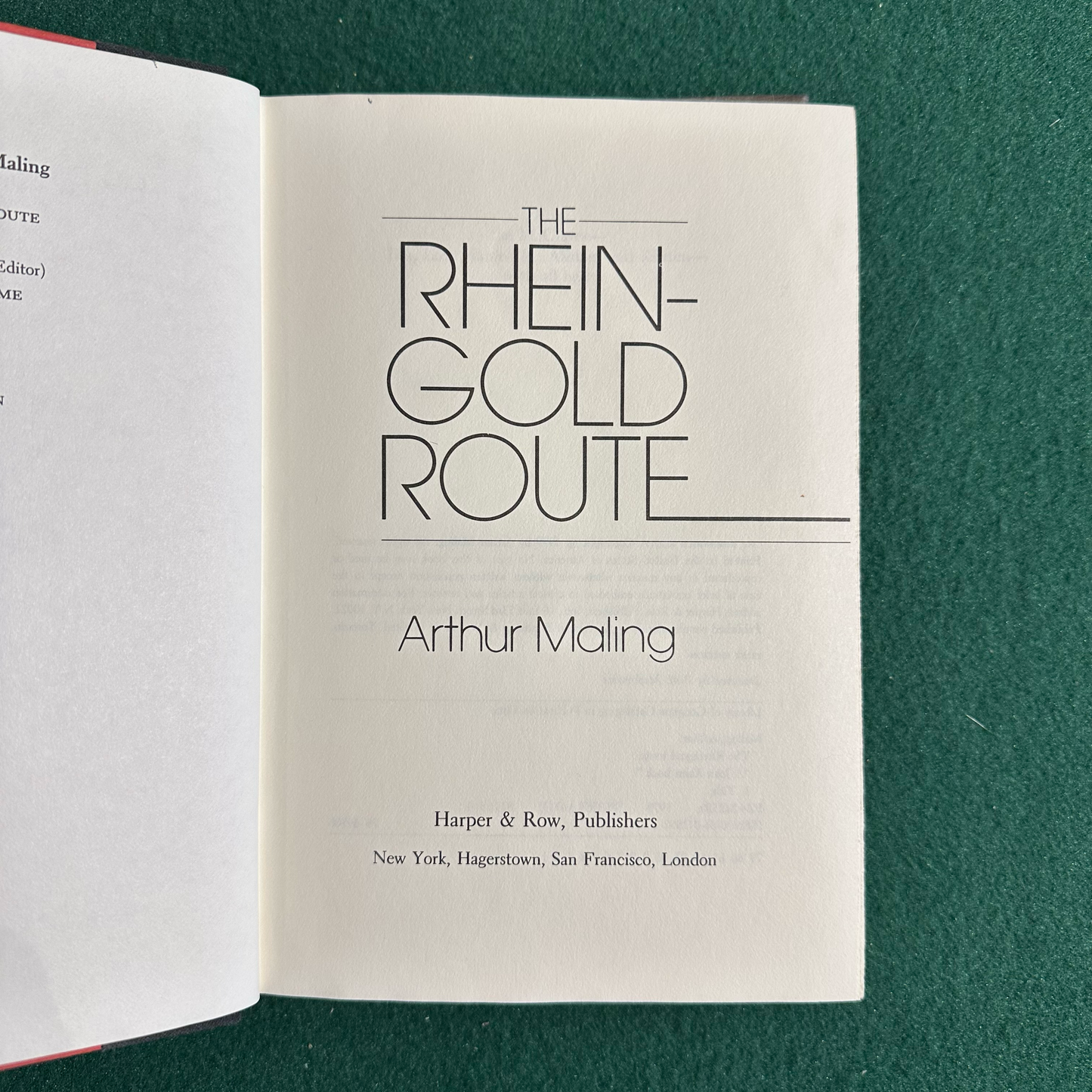Vintage Fiction Hardback: Arthur Maling - The Rheingold Route FIRST EDITION