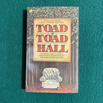Vintage Fiction Paperback: A A Milne - Toad of Toad Hall FIRST PRINTING