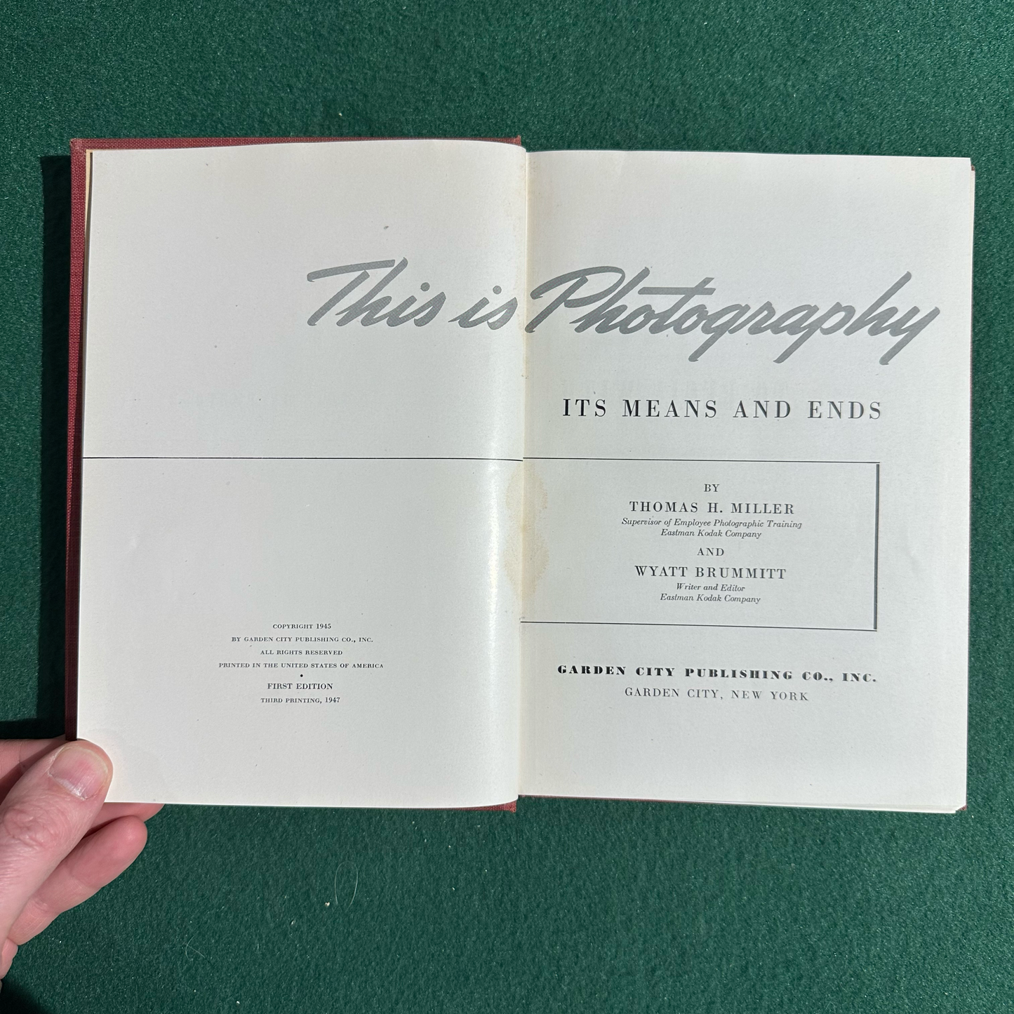 Vintage Non-Fiction Hardback: Thomas H Miller and Wyatt Brummitt - This Is Photography FIRST EDITION / THIRD PRINTING