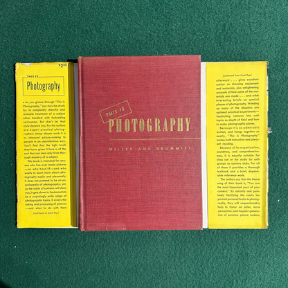 Vintage Non-Fiction Hardback: Thomas H Miller and Wyatt Brummitt - This Is Photography FIRST EDITION / THIRD PRINTING
