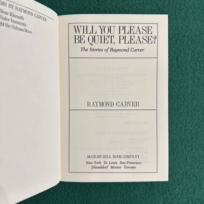 Vintage Fiction Hardback: Raymond Carver - Will You Please Be Quiet, Please? FIRST EDITION