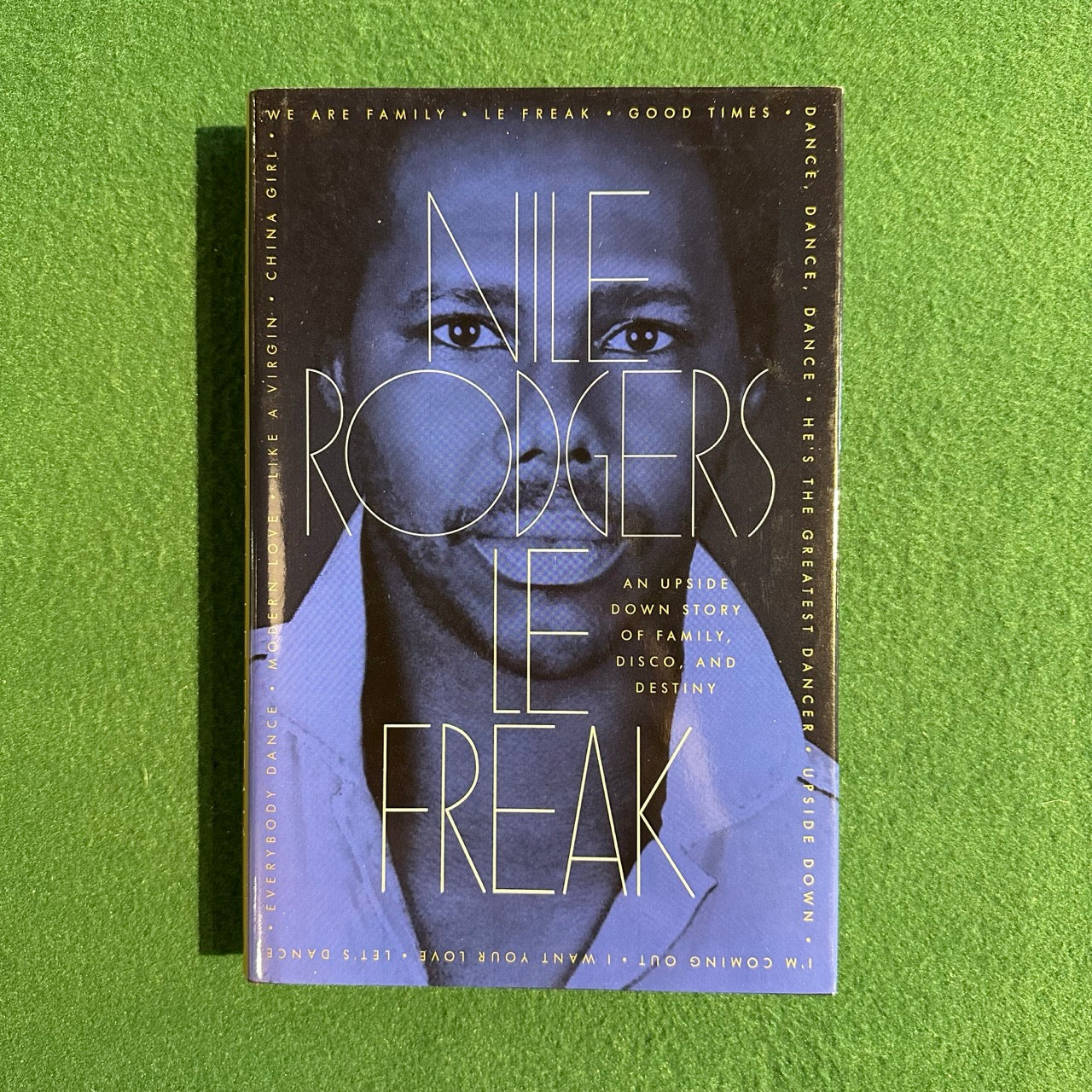 Non-Fiction Hardback: Nile Rodgers - Le Freak FIRST EDITION