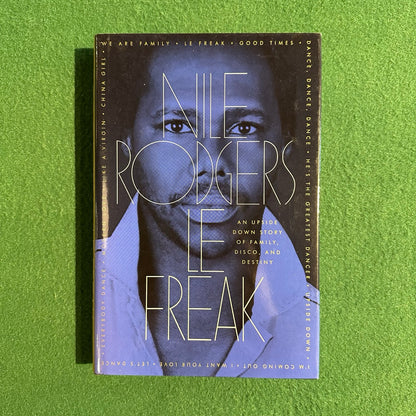 Non-Fiction Hardback: Nile Rodgers - Le Freak FIRST EDITION