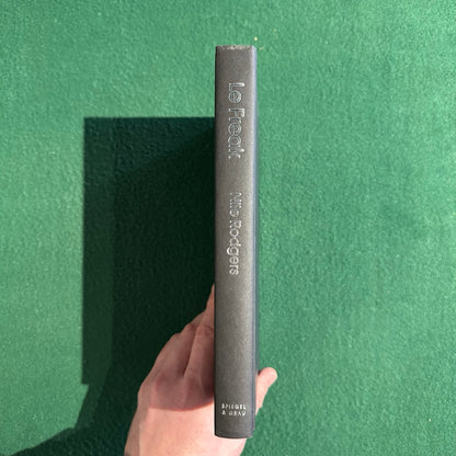 Non-Fiction Hardback: Nile Rodgers - Le Freak FIRST EDITION