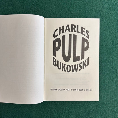 Vintage Fiction Hardback: Charles Bukowski - Pulp FIRST EDITION/SECOND PRINTING