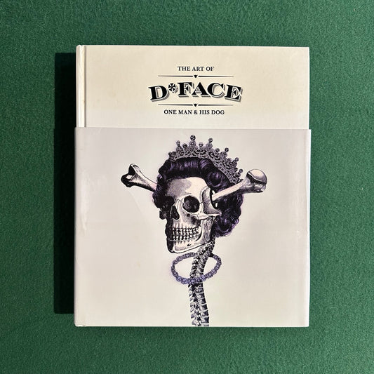 Art Hardback: One Man and His Dog - The Art of D*Face LIMITED EDITION