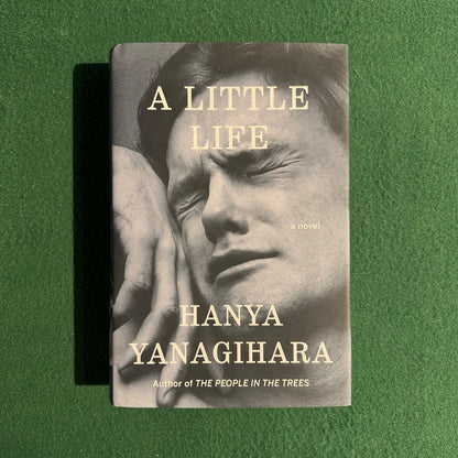 Fiction Hardback: Hanya Yanagihara - A Little Life SIGNED FIRST EDITION