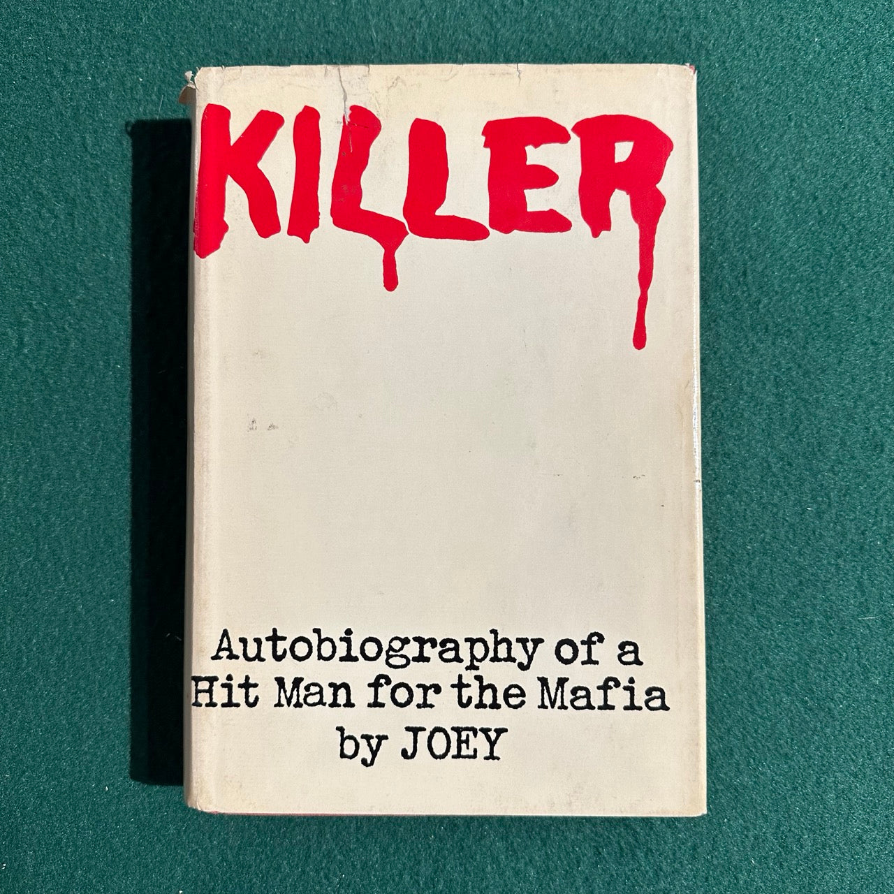 Vintage Non-Fiction Hardback: Killer: The Autobiography of a Hit Man for the Mafia, by Joey FIRST EDITION