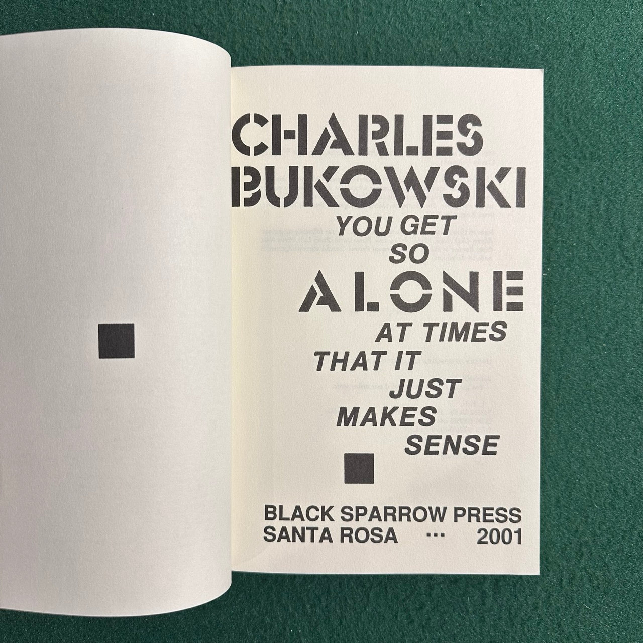 Vintage Poetry Paperback: Charles Bukowski - You Get So Alone At Times That It Just Makes Sense