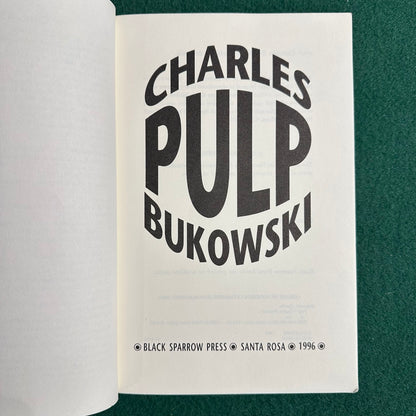 Vintage Fiction Paperback: Charles Bukowski - Pulp SEVENTH PRINTING