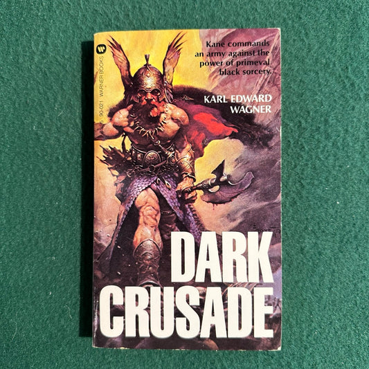 Vintage Fantasy Paperback: Karl Edward Wagner - Dark Crusade THIRD PRINTING