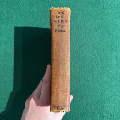 Vintage Fiction Hardback: Everett McNeil - The Lost Nation FIRST EDITION