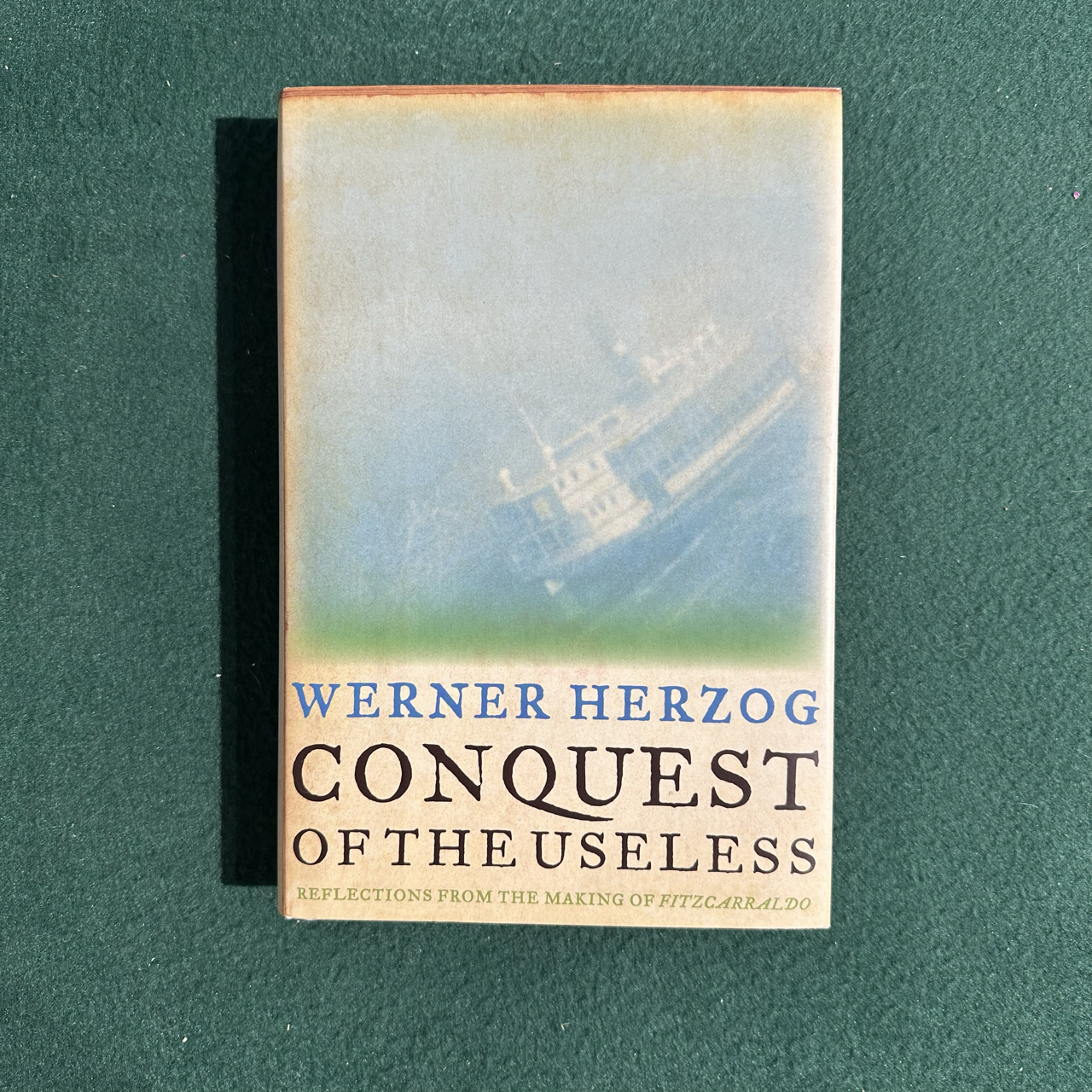 Non-Fiction Hardback: Werner Herzog - Conquest of the Useless FIRST EDITION